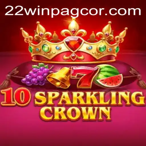 Experience the Thrill of 10SparklingCrown: A Dazzling Journey with 22Win PAGCOR