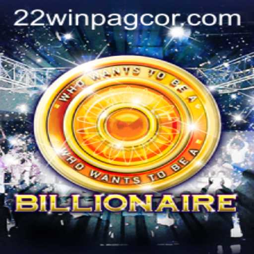 Billionaire: An Enthralling Casino Game with 22win PAGCOR