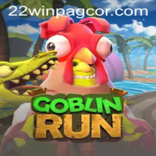Exploring GoblinRun: A Thrilling Adventure with 22win pagcor