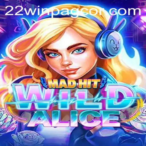 MadHitWildAlice: An Immersive Gaming Adventure
